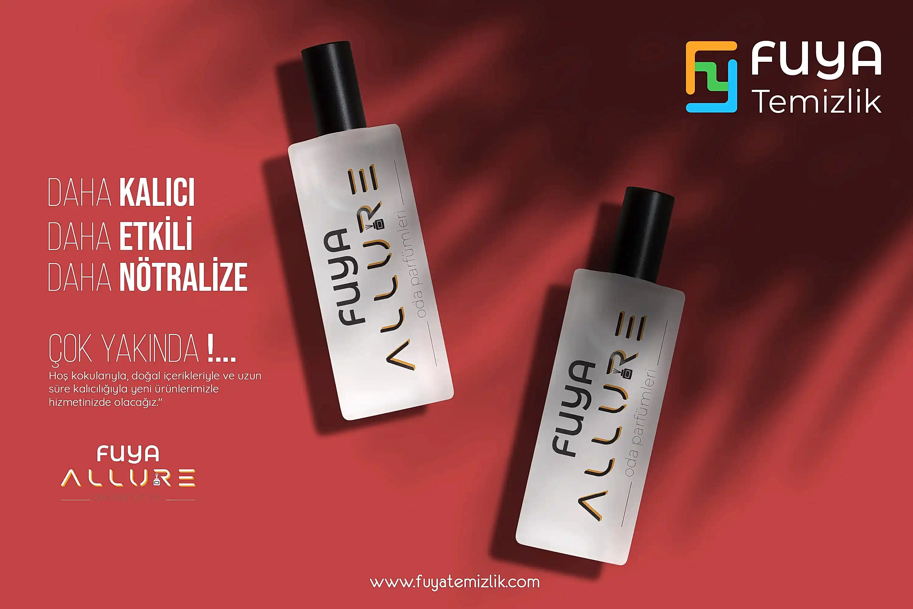 Fuya Allure Oda Parfümü (Yakında ! )